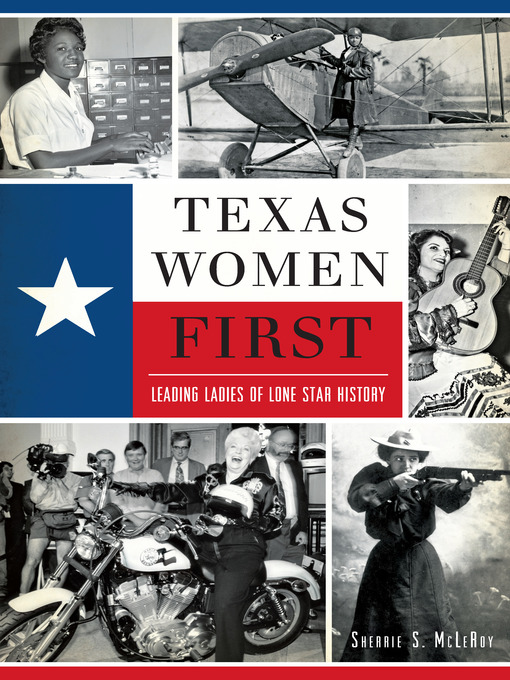 Title details for Texas Women First by Sherrie S. McLeRoy - Wait list